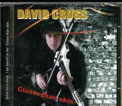 Cover for David Cross · Closer Than Skin (CD) (2018)