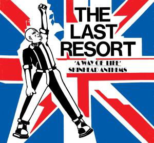 Cover for Last Resort · A Way of Life: Skinhead Anthems (Deluxe Digipak) (CD) [Deluxe edition] [Digipak] (2021)