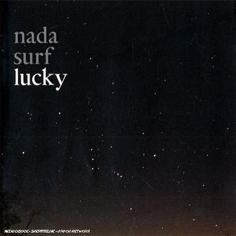 Lucky - Nada Surf - Music - COOPERATIVE - 5033197504124 - 
