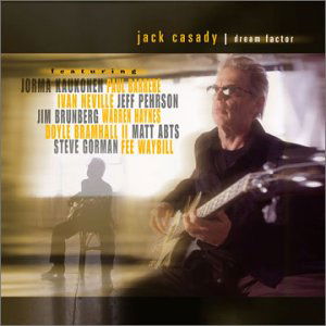 Dream Factor - Jack Casady - Música - EAGLE - 5034504125124 - 10 de enero de 2020