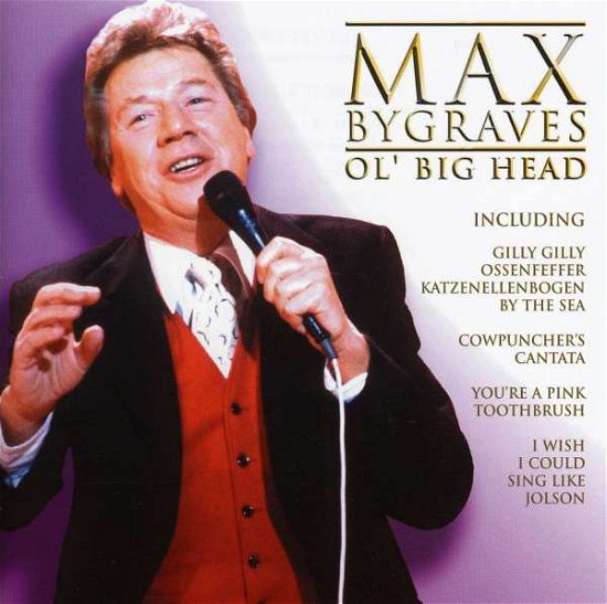 Ol' Big Head - Max Bygraves - Musik - PEGASUS - 5034504253124 - 7. februar 2013