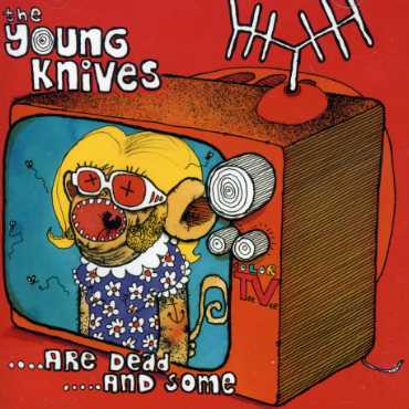 Cover for Young Knives · Are Dead &amp; Some (CD) (2007)