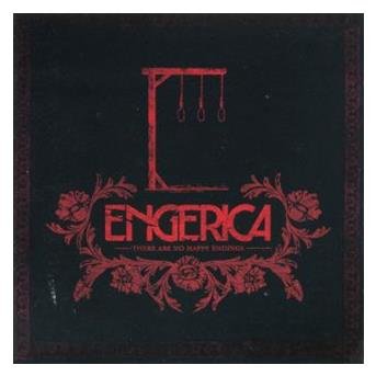 Cover for Engerica · There Are No Happy Endings (CD) (2006)
