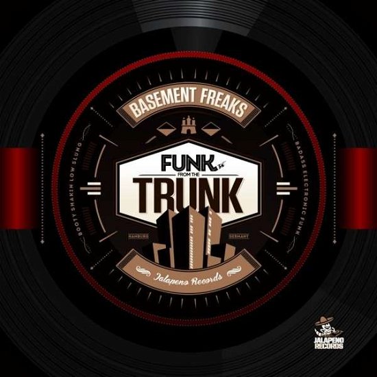Cover for Basement Freaks · Funk From The Trunk (CD) (2013)