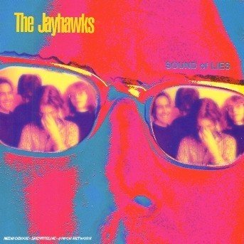 Cover for Jayhawks · The Sound Of Lies (CD) (2006)