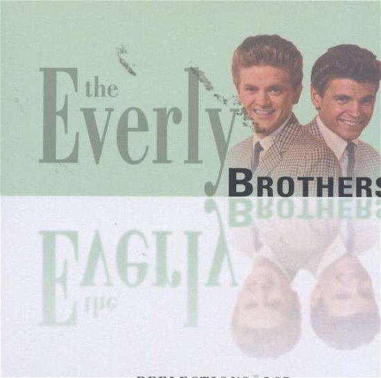 Cover for Everly Brothers · Reflections (CD) (2007)
