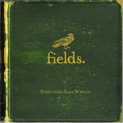 Everything Last Winter - Fields - Music - Atlantic - 5051442006124 - December 13, 1901