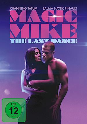 Magic Mikes Last Dance - Channing Tatum,salma Hayek,caitlin Gerard - Films -  - 5051890333124 - 27 april 2023