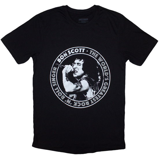 Bon Scott Unisex T-Shirt: World's Greatest RnR Singer (Black) - Bon Scott - Produtos -  - 5056737291124 - 8 de outubro de 2024