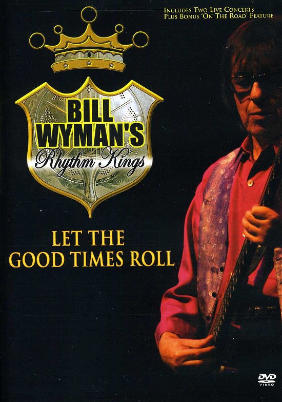 Cover for Bill Wyman · Let the Good Times Roll (DVD) (2019)