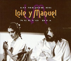 Lo Mejor De - Lole Y Manuel - Música - SONY SPAIN - 5099747679124 - 19 de fevereiro de 2015
