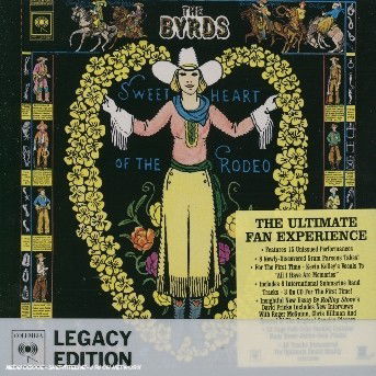 Cover for The Byrds · Sweetheart of the Rodeo (CD) [Legacy edition] (2003)