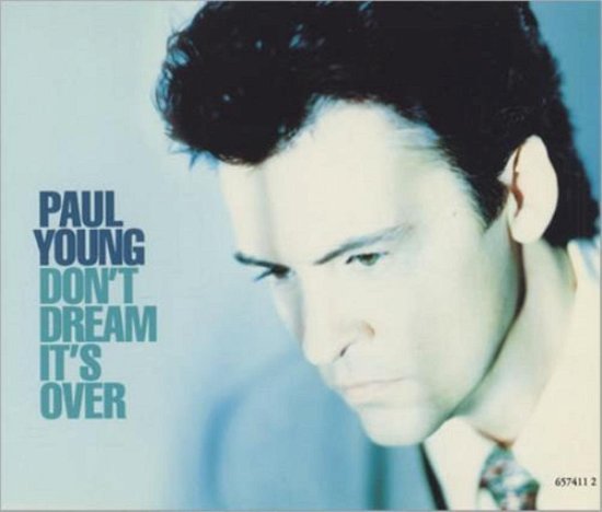 Cover for Paul Young · Young, Paul - Don't Dream It's over (CD) (2019)