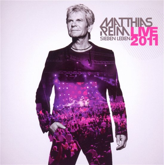 Cover for Matthias Reim · Sieben Leben: Live 2011 (CD) (2011)