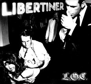 Cover for L.O.C. · Libertiner (CD) (2011)