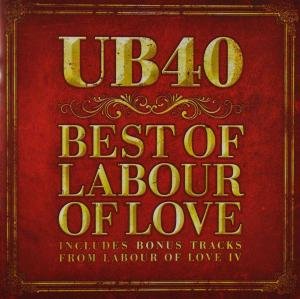 Ub40 · Best Of Labour Of Love (CD) [Remastered edition] (2022)