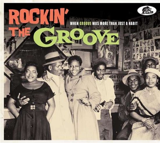 Rockin' The Groove (CD) [Digipak] (2016)