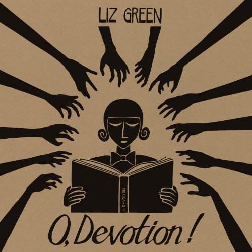 Cover for Green Liz · O Devotion! (CD) [Digipak] (2013)