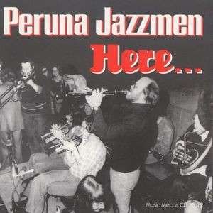 Cover for Peruna Jazzmen · Here (CD) (2006)