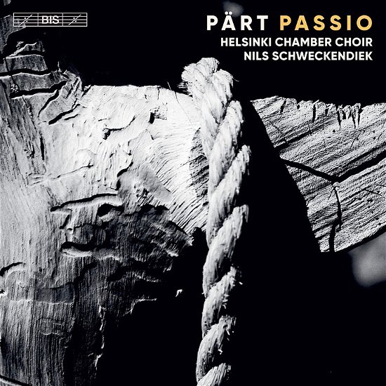 Arvo Part: Passio - Helsinki Chamber Choir - Musique - BIS - 7318599926124 - 3 septembre 2021