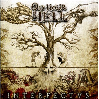 Cover for One Hour Hell · Interfectus (CD) (2014)