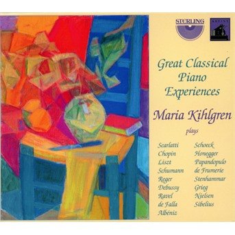 Cover for Maria Kihlgren · Great Classical Piano Experiences (CD) (2021)