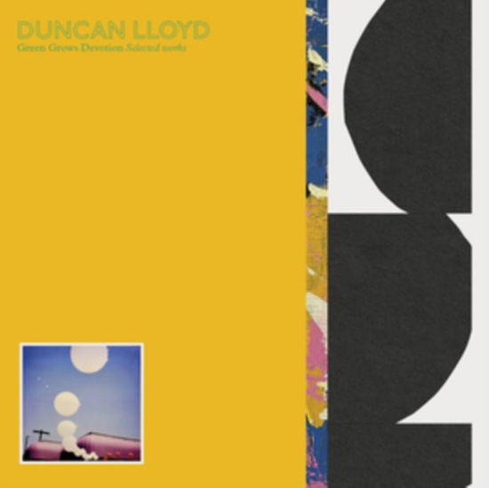 Cover for Duncan Lloyd · Green Grows Devotion (selected Works) (CD) (2022)