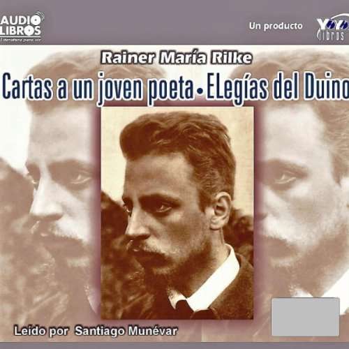 Cover for Rainer Maria Rilke · Cartas a Un Joven Poeta (Letters to a Young Poet) (CD) (2009)