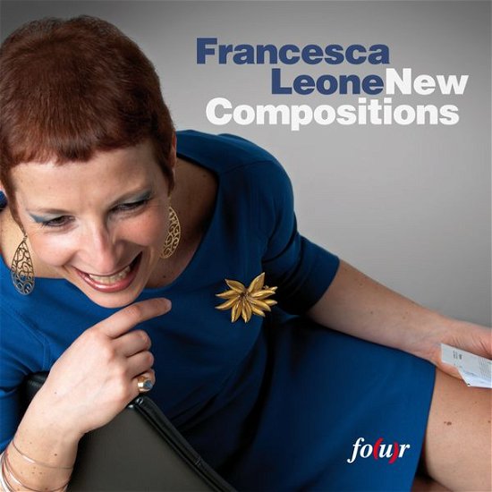 Cover for Francesca Leone · New Compositions (CD) (2014)