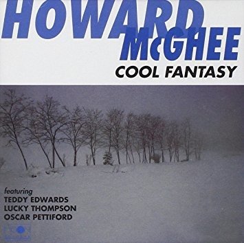 Cool Fantasy - Howard Mcghee - Musiikki - MOON - 8012786108124 - perjantai 13. huhtikuuta 2018