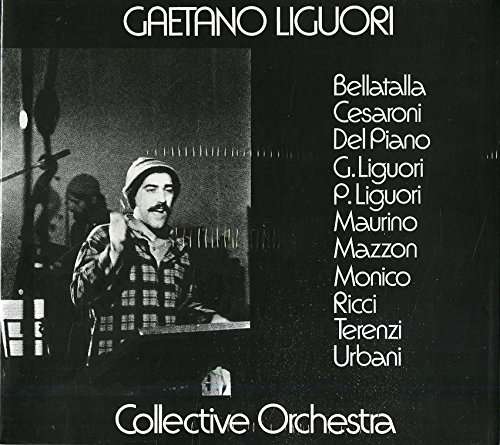 Collective Orchestra - Gaetano Liguori - Muzyka - JAZZ ITALIANO - 8012786913124 - 11 listopada 2016