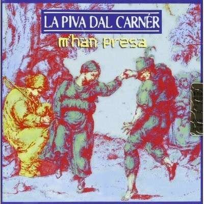 Cover for Piva Dal Carner La · Mhan Presa (CD) (1997)