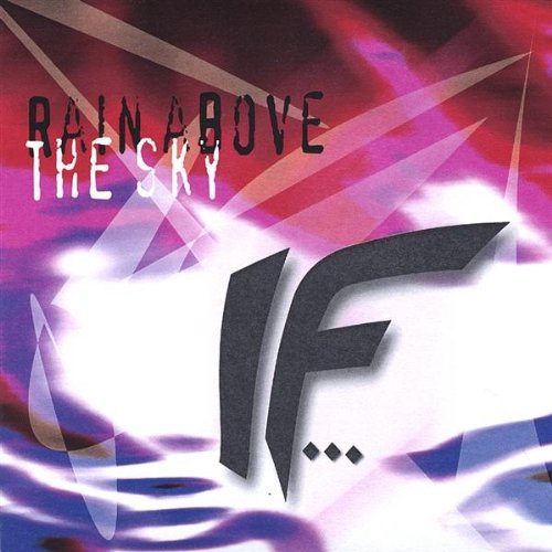 Cover for If · Rain Above the Sky (CD) (2006)