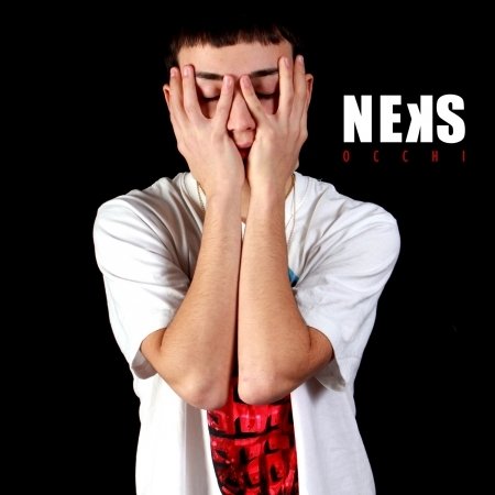 Cover for Neks · Occhi (CD) (2011)