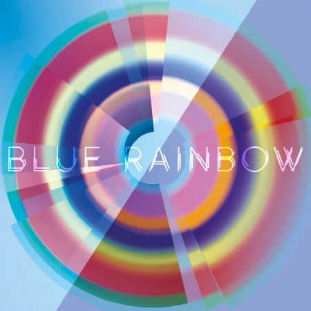 Blue Rainbow - Blue Rainbow - Music - WORKIN'LABEL - 8052740502124 - April 6, 2021