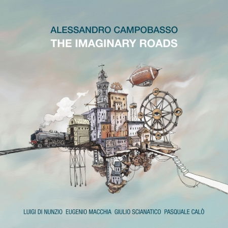 Cover for Alessandro Campobasso · Imaginary Roads (CD) (2022)