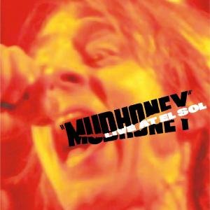 Cover for Mudhoney · Live at El Sol (CD) [Digipak] (2012)