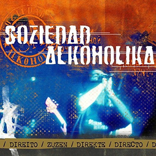 Directo - Soziedad Alcoholika - Musik - TSUNAMI - 8436543121124 - 27. april 2018