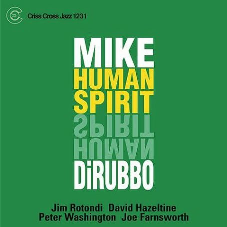 Cover for Mike -Quintet- Dirubbo · Human Spirit (CD) (2014)