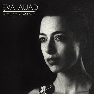 Cover for Eva Auad · Rules Of Romance (CD) [Digipak] (2015)