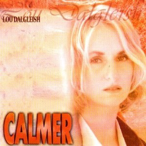 Cover for Lou Dalgleish · Calmer (CD) (2018)