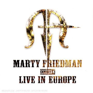 Exhibit A: Live in Europe - Marty Friedman - Musiikki - MASCOT - 8712725724124 - 2010