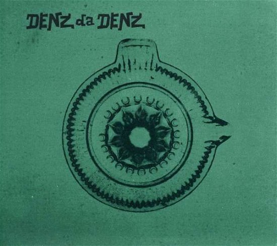 Denz Da Denz - Various Artists - Musikk - GOOD VIBRATIONS - 8713636090124 - 26. august 2013
