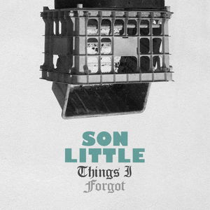 Things I Forgot - Son Little - Musik - ANTI - 8714092725124 - 6. november 2014