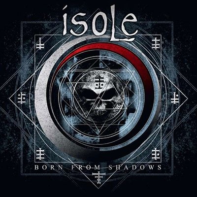 Isole · Born from Shadows (CD) (2023)