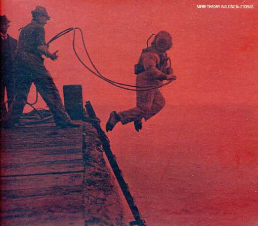 Cover for Mere Theory · Walking in Storms (CD) (2011)