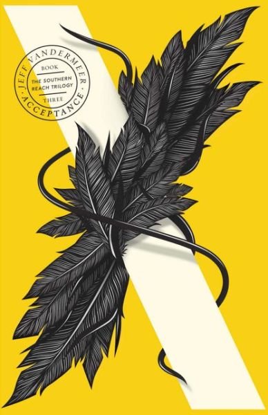Cover for Jeff VanderMeer · Acceptance - The Southern Reach Trilogy (Pocketbok) (2015)