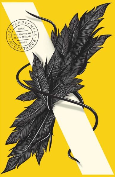 Cover for Jeff VanderMeer · Acceptance - The Southern Reach Trilogy (Paperback Bog) (2015)