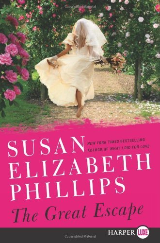 Cover for Susan Elizabeth Phillips · The Great Escape Lp: a Novel (Paperback Book) [Lgr edition] (2012)