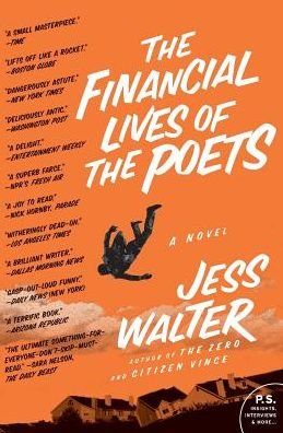 The Financial Lives of the Poets - Jess Walter - Libros - Harper Perennial - 9780062151124 - 11 de mayo de 2016